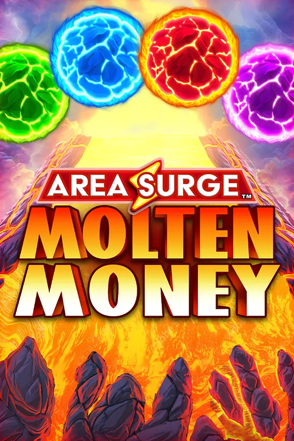 Area Surge Molten Money